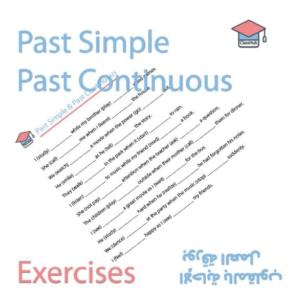 Sharpen Your Skills: Past Simple and Past Continuous while , when , as